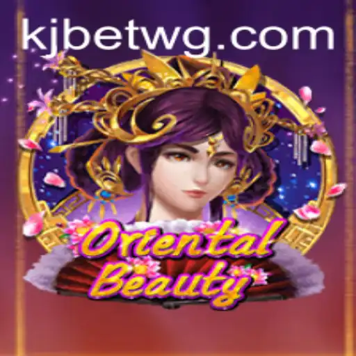 Descobrindo o Fascínio do Jogo OrientalBeauty com kjbet